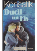 Konsalik - Duell im Eis