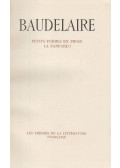 Charles Baudelaire - Petits poèmes en prose / La Fanfarlo