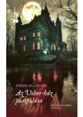 Edgar Allan Poe - Az Usher-ház pusztulása