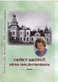 Bajnai Beke István - Csáky grófnő képes családtörténete