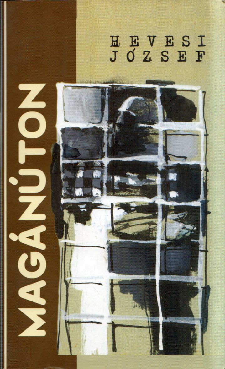 Hevesi József - Magánúton Hevesi József - Magánúton, null 2007 antikvár könyv