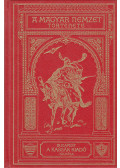 Nagy Géza,Marczali Henrik,Frőlich Róbert,Kuzsinszky Bálint - A magyar nemzet története I. (reprint)