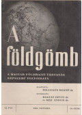 Dr Baktay Ervin,Dr. Kéz Andor - A földgömb 1940/10