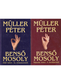 Müller Péter - Benső mosoly I-II. Müller Péter - Benső mosoly I-II., Budapest 2002 antikvár könyv