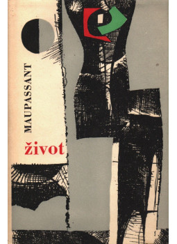 Guy de Maupassant - Zivot Guy de Maupassant - Zivot, Bratislava 1965 antikvár könyv