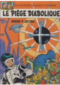 Edgar P. Jacobs - Le Piège diabolique