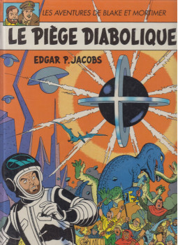 Edgar P. Jacobs - Le Piège diabolique Edgar P. Jacobs - Le Piège diabolique, Bruxelles 1990 antikvár könyv