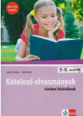 Szabó M. Ágnes, Zoltán Kata - Kötelező olvasmányok röviden felsősöknek