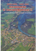 Kovács Balázs,Szanyi János - Hidrodinamikai és transzportmodellezés II.