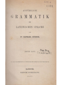 Dr. Raphael Kühner - Ausführliche Grammatik der lateinischen Sprache I. Dr. Raphael Kühner - Ausführliche Grammatik der lateinischen Sprache I., Hannover 1877 antikvár könyv