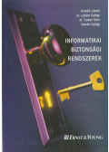 Horváth László,Lukács György,Tuzson Tibor,Vasvári György - Informatikai biztonsági rendszerek