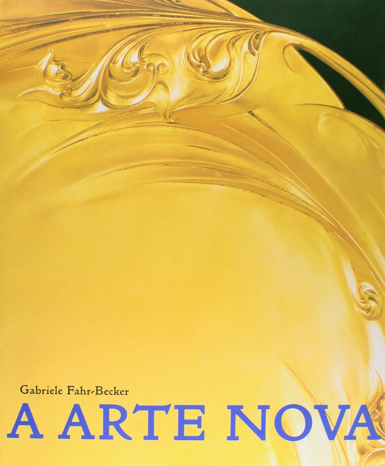 Gabriele Fahr-Becker - Arte Nova Gabriele Fahr-Becker - Arte Nova, Köln 2000 antikvár könyv