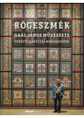 Gaál János - Rögeszmék