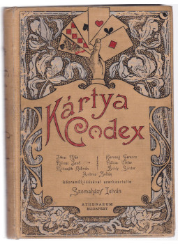 Szomaházy István - Kártya-kódex Szomaházy István - Kártya-kódex, Budapest 1898 antikvár könyv