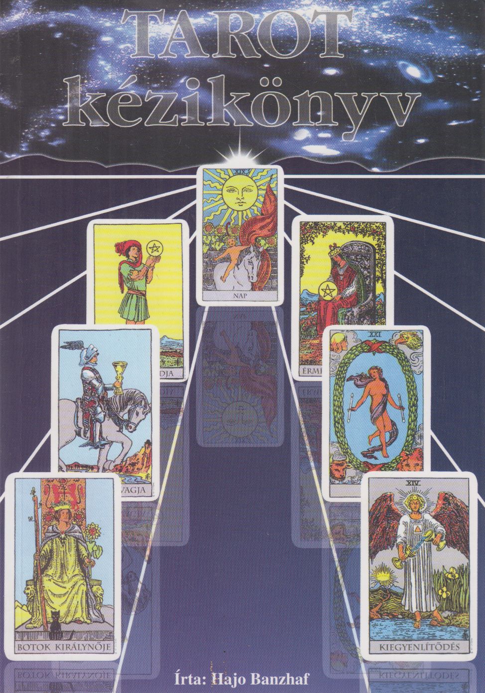 Hajo Banzhaf - Tarot kézikönyv