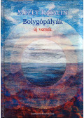 Mezey Katalin - Bolygópályák
