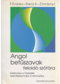 Földes András,Reich György,Zimányi István - Angol betűszavak feloldó szótára (dedikált)