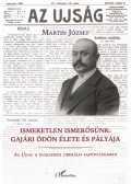 Martin József - Ismeretlen ismerősünk: Gajári Ödön élete és pályája (dedikált)