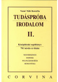 VASNÉ TÓTH KORNÉLIA - TUDÁSPRÓBA - IRODALOM II.