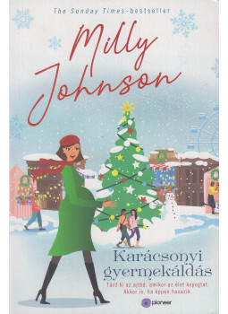 Milly Johnson - Karácsonyi gyermekáldás Milly Johnson - Karácsonyi gyermekáldás, Budaörs 2021 antikvár könyv