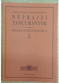 Bárkányi Ildikó - A Móra Ferenc Múzeum Évkönyve - Néprajzi tanulmányok - Studia Ethnographica 3.