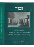 Szili Ferenc - Zsidósors Délkelet-Dunántúlon a XVIII. századtól a holocaustig