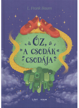 L. Frank Baum - Óz, a csodák csodája L. Frank Baum - Óz, a csodák csodája, Budapest 2023 antikvár könyv