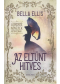 Bella Ellis - Az eltűnt hitves