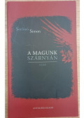 Serfőző Simon - A magunk szárnyán