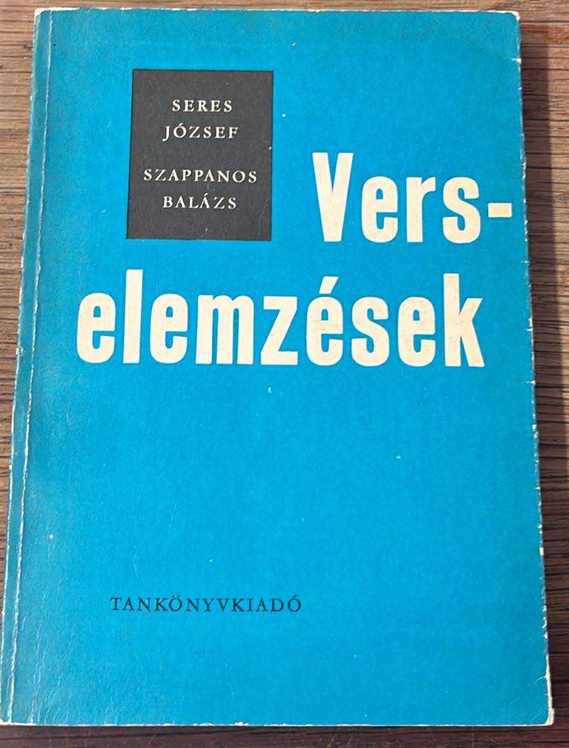 Szappanos Balázs, Seres József - Verselemzések Szappanos Balázs, Seres József - Verselemzések, null 1974 antikvár könyv