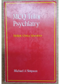 Michael A. Simpson - MCQ Tutor: Psychiatry
