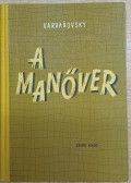 Ludvik Varvarovsky - A manőver