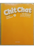Paul Shipton,Coralyn Bradshaw - Chit Chat tanári kézikönyv 2.