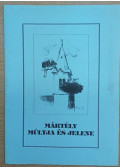Balázs Jánosné - Mártély múltja és jelene