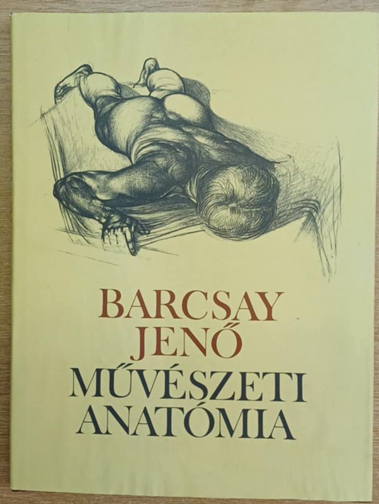Barcsay Jenő - Művészeti anatómia