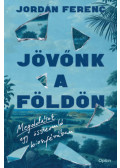 Jordán Ferenc - Jövőnk a Földön