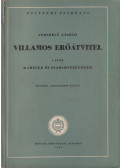 Verebély László - Villamos erőátvitel 3.