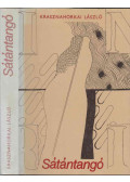 Krasznahorkai László - Sátántangó (dedikált)