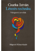 Csurka István - Létezés-technika (aláírt)