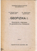 Steiner Ferenc,Takács Ernő - Geofizika I. - Gravitációs, mágneses és geoelektromos módszerek