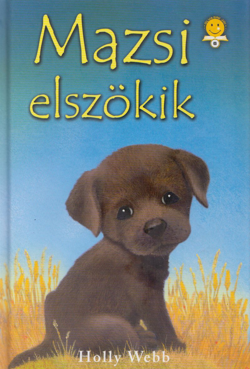 Holly Webb - Mazsi elszökik