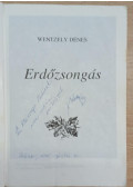 Wentzely Dénes - Erdőzsongás (dedikált)