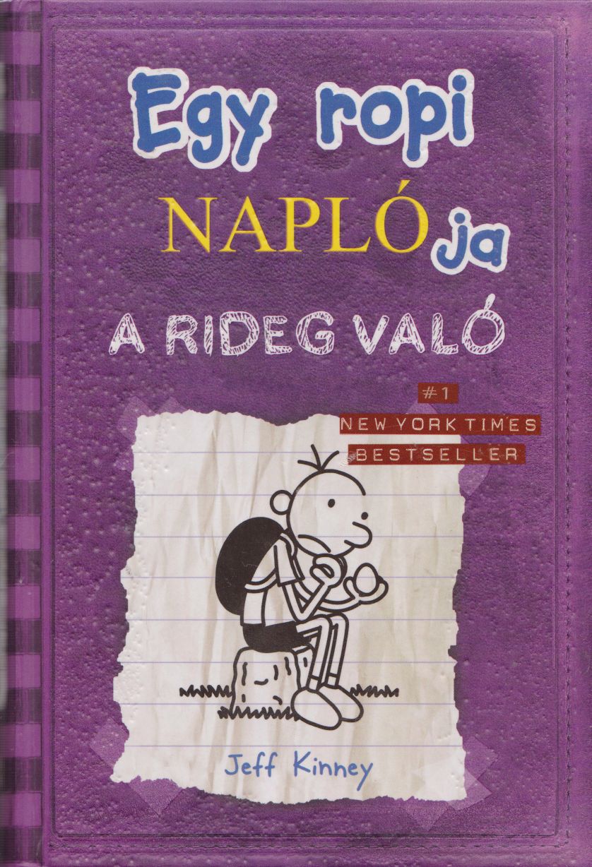 Jeff Kinney - Egy ropi naplója 5. - A Rideg való