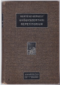 Kertész Tivadar,Gergely Jenő - Gyógyszertani repetitorium