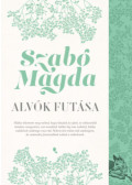 Szabó Magda - Alvók futása