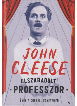 John Cleese - Elszabadult professzor John Cleese - Elszabadult professzor, Budapest 2020 antikvár könyv