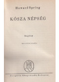 Howard Spring - Kósza népség