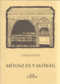 Gábor Dénes - Mítosz és valóság