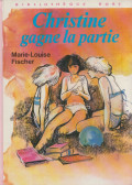 Marie-Louise  Fischer - Christine gagne la partie
