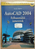 Pintér Miklós - AutoCAD 2004
